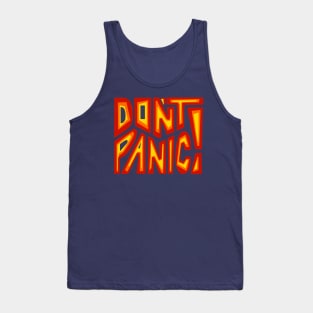 DON'T PANIC! Word Art Tank Top